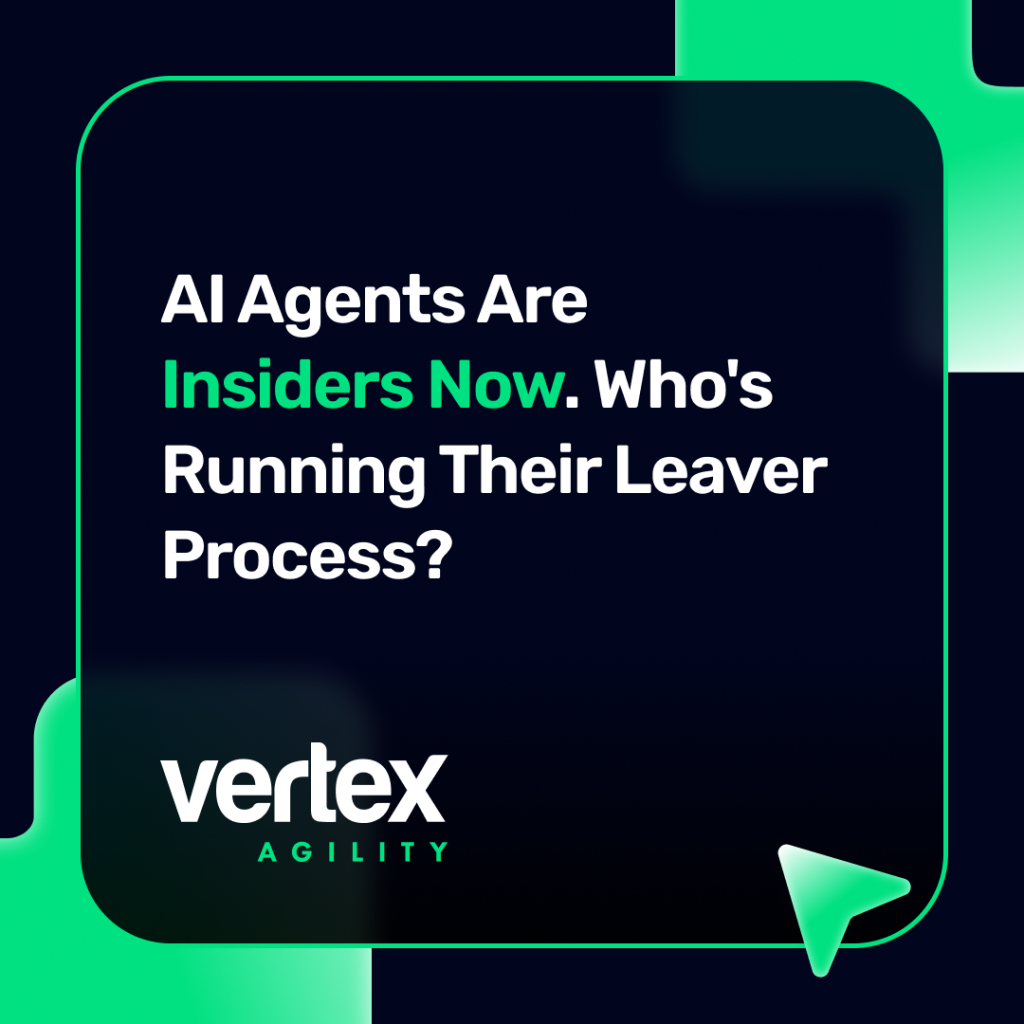 AI Agents Are Insiders Now. Who's Running Their Leaver Process?